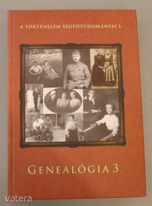Kollega Tarsoly - Kovács - Vitek (szerk.): Genealógia 3., v5022
