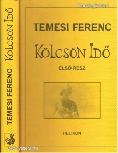 R-Temesi Ferenc: Kölcsön idő I-II. (*BO)