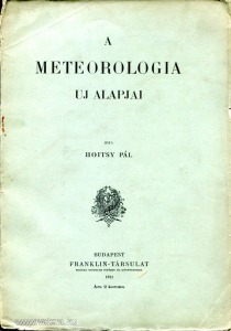 Hoitsy Pál: A meteorologia uj alapjai
