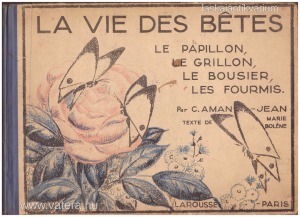 C. Aman - Jean - Marie Boléne: La vie des betes [1931.]