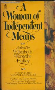 Elizabeth Forsythe Hailey: A Woman of Independent Means