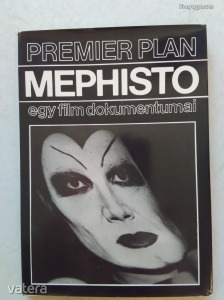 Gervai András (szerk.):  Mephisto  - egy film dokumentumai (*11)