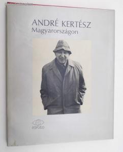 Bodnár János (szerk.): André Kertész Magyarországon