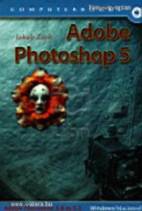 Jakab Zsolt: Adobe Photoshop 5 (*86)