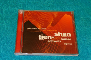 Tien-Shan Suisse Express – Paleo Festival Nyon 2002 CD