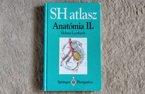 SH Atlasz Anatómia II BELSŐ SZERVEK - Placer, Leonhardt, Kahle