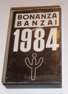 Bonanza Banzai - 1984 - eredeti műsoros magnókazetta tok 1991.