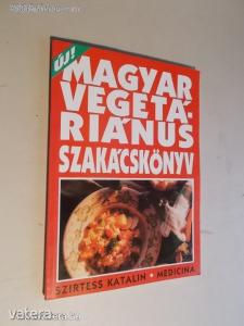 Szirtes Katalin: Magyar vegetáriánus szakácskönyv