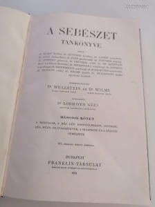 A sebészet tankönyve II. 1911