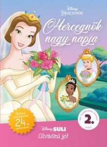 Hercegnők nagy napja - Disney Suli - Olvasni jó! s