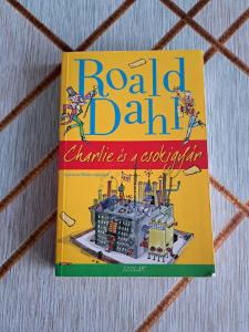 Roald Dahl Charlie és a csokigyár ! NÉZZ KÖRÜL! SOK KÖNYVEM VAN! (41*24)