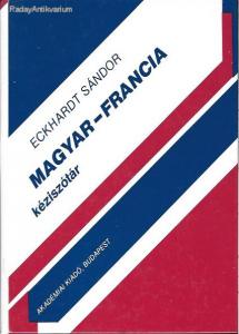 Eckhardt Sándor: Magyar-francia kéziszótár