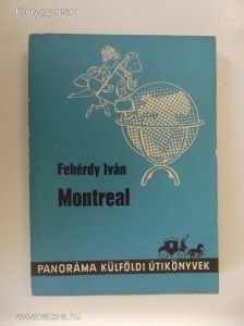 Fehérdy Iván: Montreal (*76)