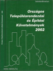 Országos Településrendezési és Építési Követelmények 2002