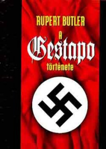 Rupert Butler: A Gestapo története