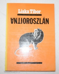 Liska Tibor: Antioroszlán, v6338