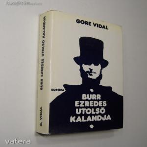 Gore Vidal: Burr ezredes utolsó kalandja