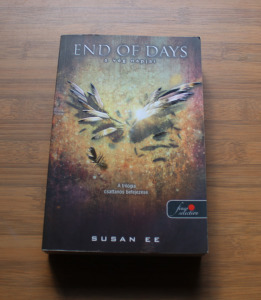 Susan Ee End of Days - A vég napjai - Angelfall 3.