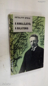 Antalffy Gyula: A Himalájától a Balatonig (*02)