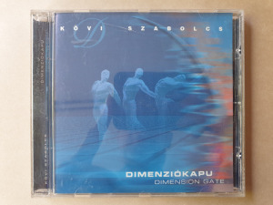Kövi Szabolcs -  Dimenziókapu - CD