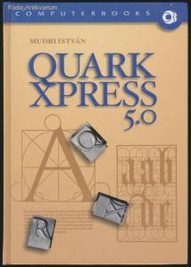 Mudri István: Quark Xpress 5.0 (*26)