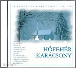 Hófehér Karácsony CD - A legszebb karácsoni dalok