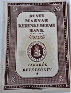 Pesti Magyar Kereskedelmi Bank takarékbetét könyve (Újpest, 1946, adópengő)