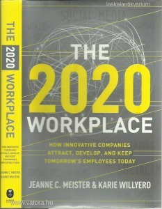 J. C. Meister, K. Willyerd: The 2020 workplace