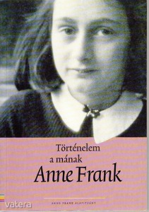 Történelem a mának: Anne Frank (*97)