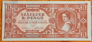 1946 -os ropogós Százezer / 100000 B.-Pengő bankó Ritkább (L0495)