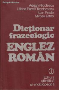 Nicolescu, Teodoreanu, Preda, Tetas: Dictionar frazeologic Englez-Román (*28)
