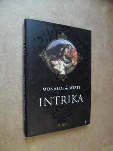 Monaldi - Sorti: Intrika (*311)