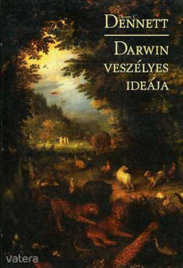 Daniel C. Dennett: Darwin veszélyes ideája