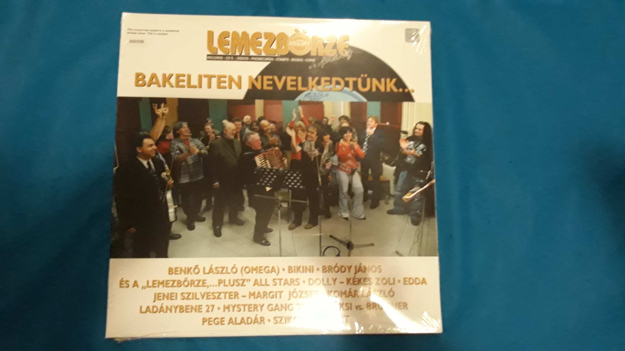 Takáts Tamás Dirty Blues Band TESZTLEMEZ+Dolly Szikora BIKINI EDDA Náksi BAKELITEN NEVELKEDTÜNK