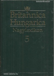 Britannica Hungarica Nagylexikon 5.