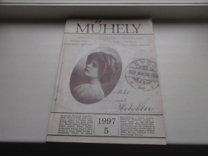 MŰHELY Kulturális folyóirat. 1997. 5. Tartalom, mint a képeken.  29,2 x 20 cm. 88 oldal.