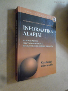 Csala - Csetényi - Tarlós: Informatika alapjai (*39)