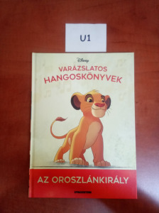 U1 Varázslatos hangoskönyvek - Az oroszlánkirály - Walt Disney