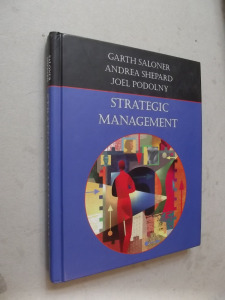 G. Saloner - A. Shepard - J. Podolny: Strategic Management  (*35)