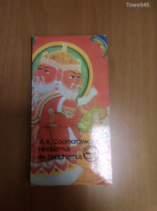 A. K. Coomaraswamy:Hinduizmus és buddhizmus 1989-es kiadás
