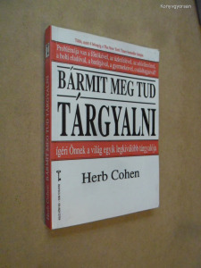 Herb Cohen: Bármit meg tud tárgyalni (*38)