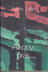 Syposs Zoltán: Alkonyi órák (1980)