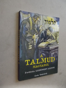 A Talmud magyarul  / Gede testvérek hasonmás kiadása, judaika (*33)