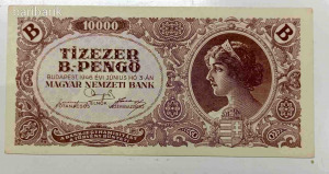 10000 B.-pengő  1946 - UNC - a hiperinfláció begyorsulása