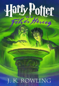 J. K. Rowling: Harry Potter és a Félvér Herceg - 6. könyv