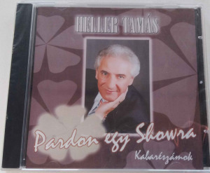 Heller Tamás - Pardon egy Showra - Kabarészámok (RNR Media, 2007, Hungary) BONTATLAN
