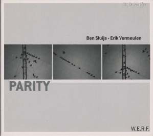 Ben Sluijs - Erik Vermeulen: Parity (CD)