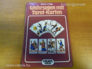 Edwin J. Nigg: Wahrsagen mit Tarot-Karten  (*510)