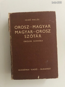 Orosz-Magyar Magyar-Orosz Szótár Iskolák számára Szabó Miklós Akadémiai Kiadó, 1972