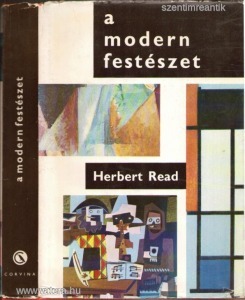 Herbert Read - A modern festészet (művészettörténeti szakkönyv)